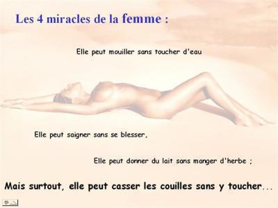 les 4 miracles de la femme...